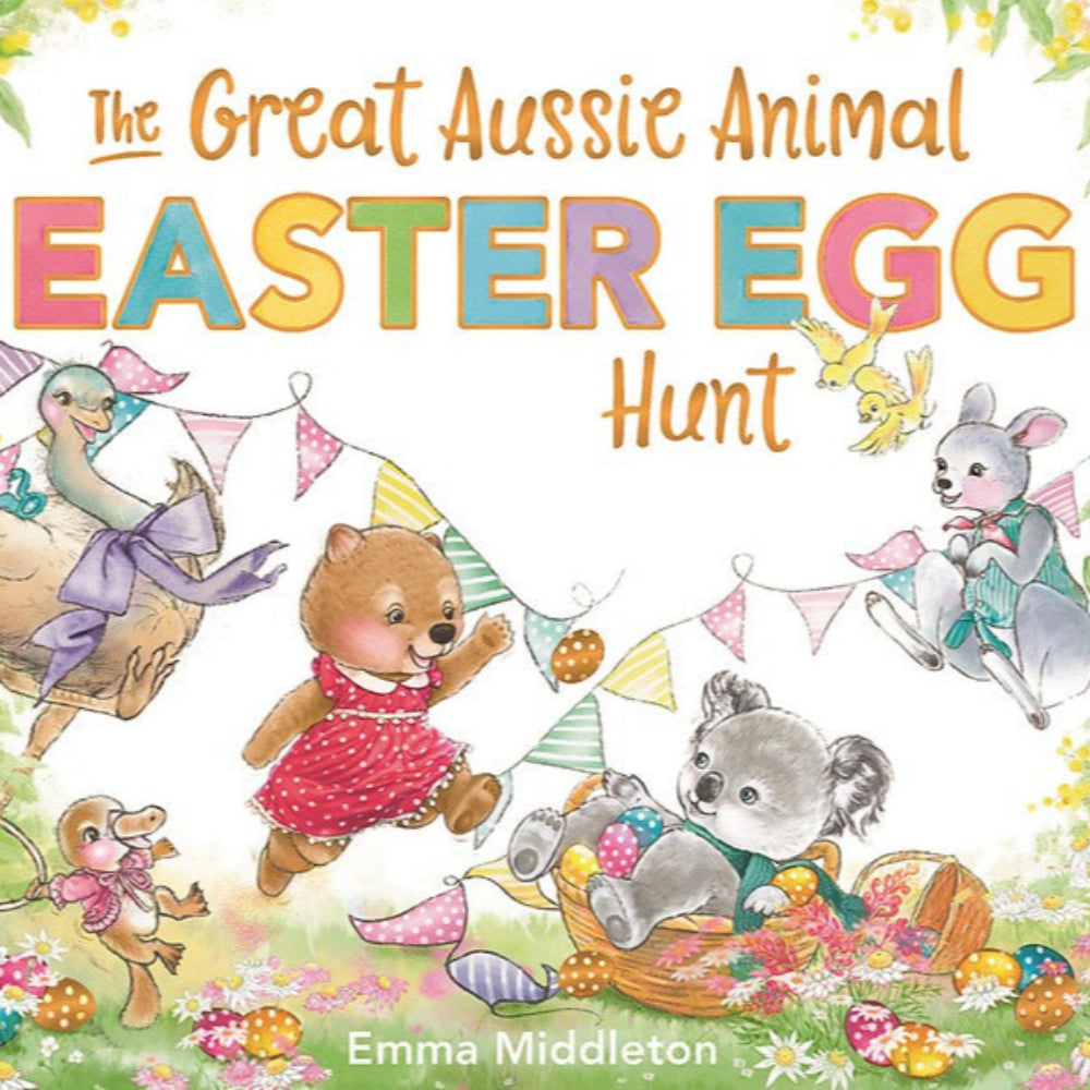 The Great Aussie Animal Easter Egg Hunt Board Book