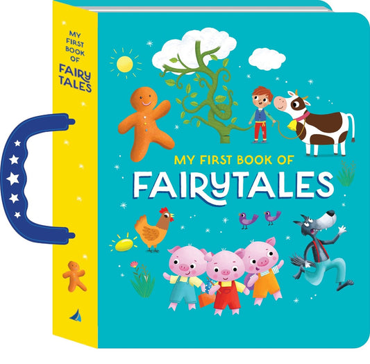 My First Book of Fairytales - Handle Book