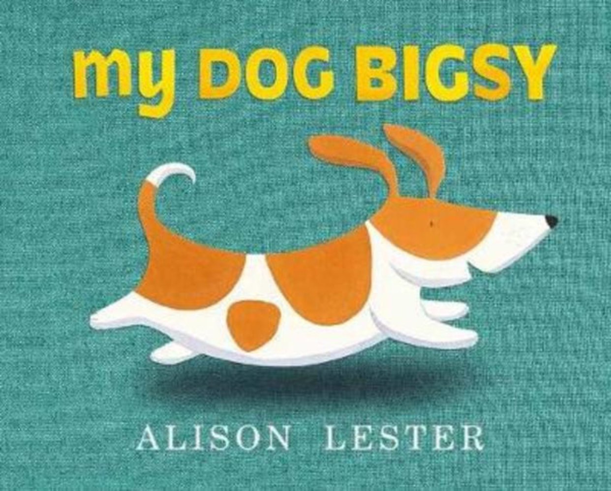 My Dog Bigsy Board Book