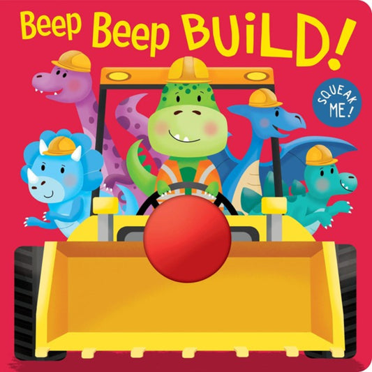 Squeak Me - Board Book - Beep, Beep Build