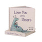 Schnorglesaurus Love you all the Roars Book
