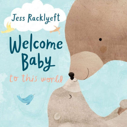 Welcome Baby to this World Board Book