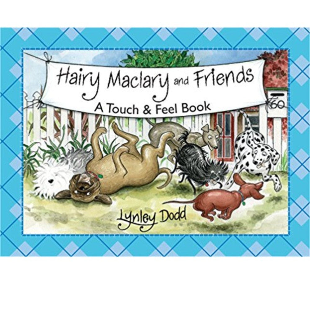 Hairy Maclary and Friends - Touch and Feel Board Book