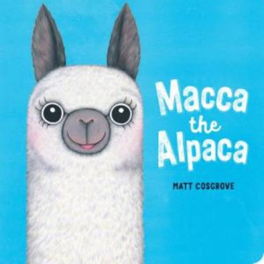 Macca the Alpaca Board Book