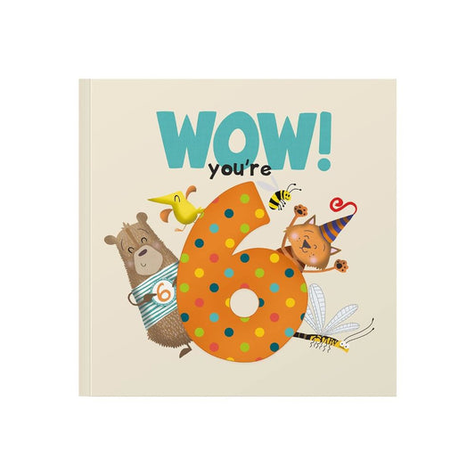 WOW You're 6 birthday book