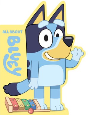 Bluey - All about Bluey Board Book