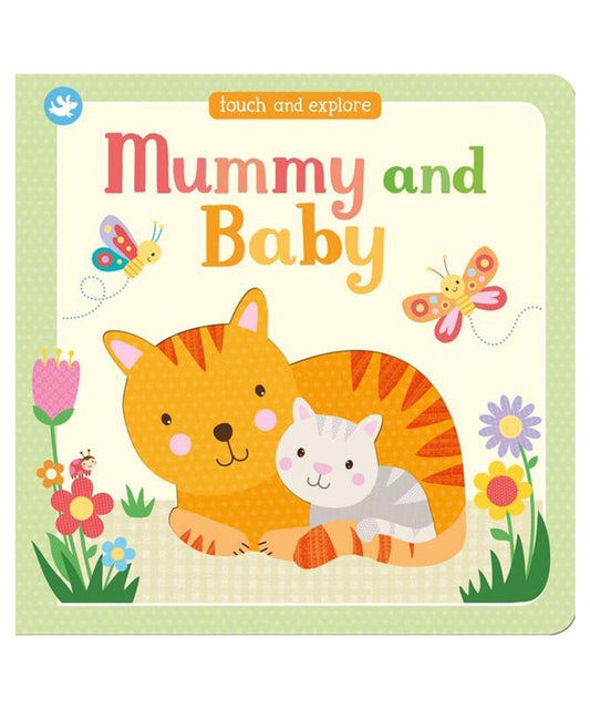 Touch and Explore - Mummy and Baby